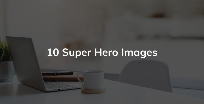 10 Super Hero Images
