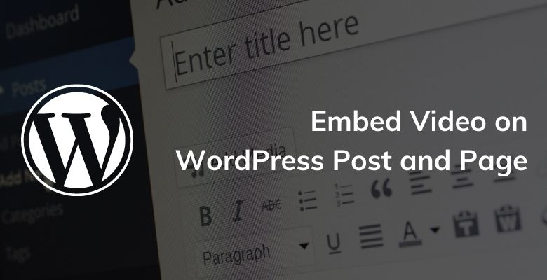 Embed Video on WordPress Post and Page