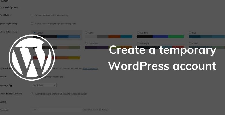 Create a temporary WordPress account